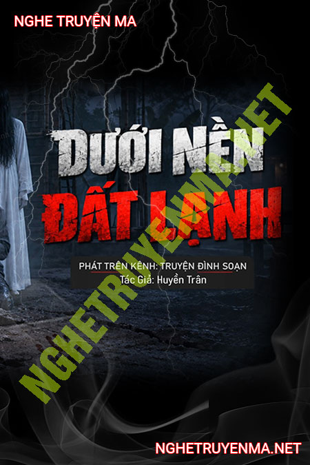 Dưới Nền Đất Lạnh
