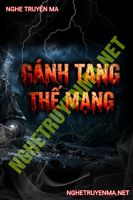 Gánh Tang Thế Mạng
