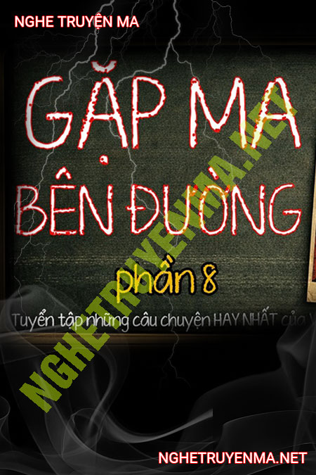 Gặp Ma Bên Đường