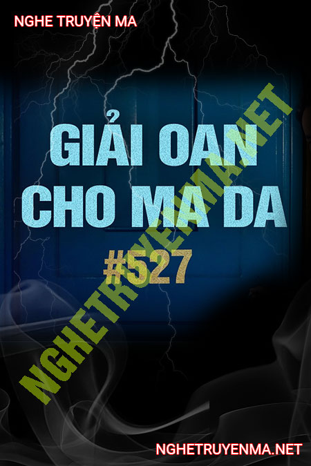 Giải Oan Cho Ma Da