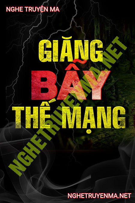 Giăng Bẫy Thế Mạng