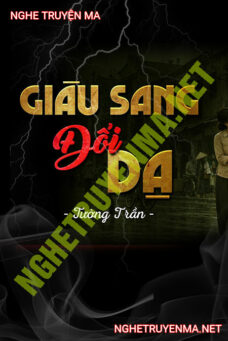 Giàu Sang Đổi Dạ