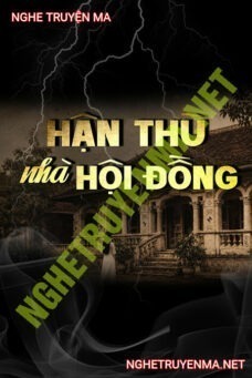 Hận Thù Nhà Hội Đồng