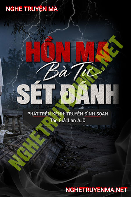 Hồn Ma Bà Tư Sét Đánh
