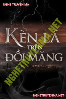 Kèn Lá Trên Đồi Măng