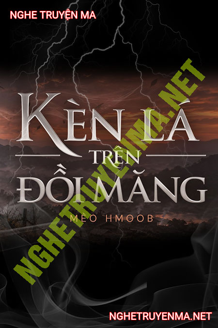 Kèn Lá Trên Đồi Măng
