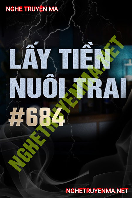Lấy Tiền Nuôi Trai