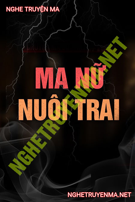 Ma Nữ Nuôi Trai
