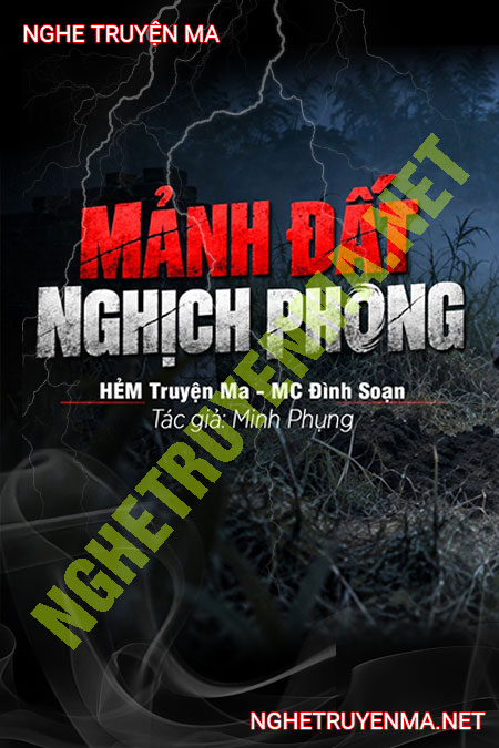 Mảnh Đất Nghịch Phong