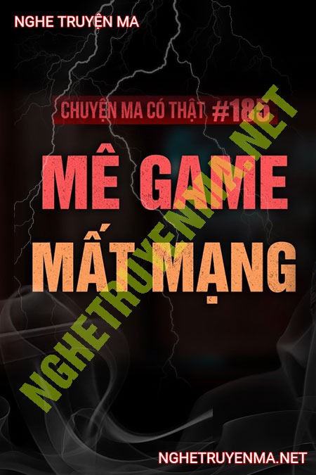 Mê Game Mất Mạng
