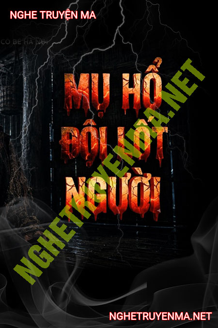 Mụ Hổ Đội Lốt Người