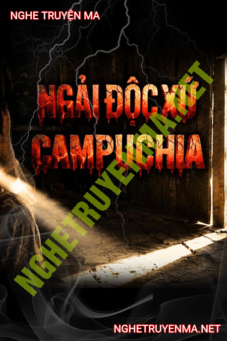 Những Chuyện Bùa Ngải Xứ Campuchia