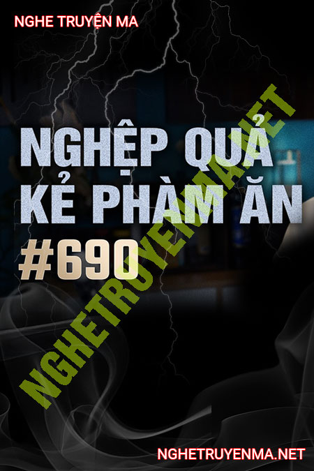 Nghiệp Quả Kẻ Phàm Ăn