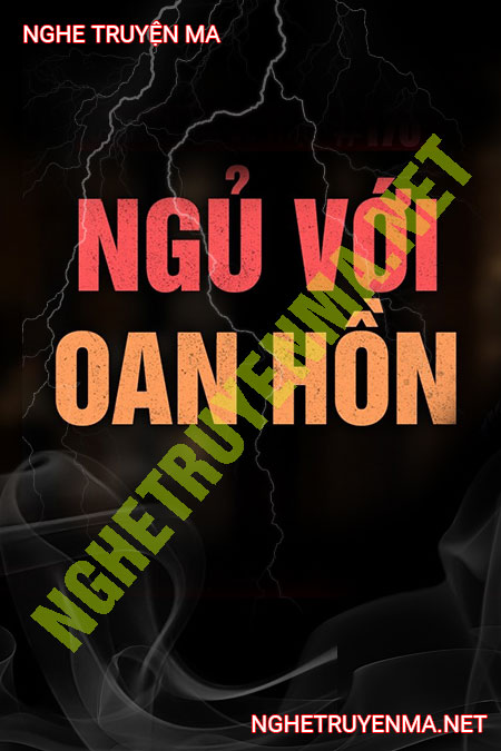 Ngủ Với Oan Hồn