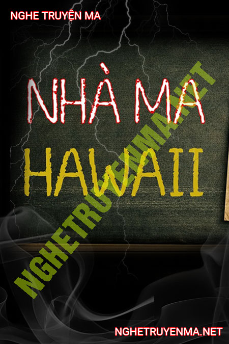 Nhà Ma Hawall