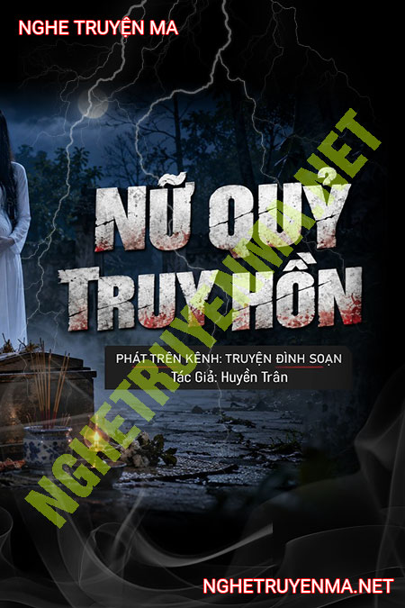 Nữ Quỷ Truy Hồn