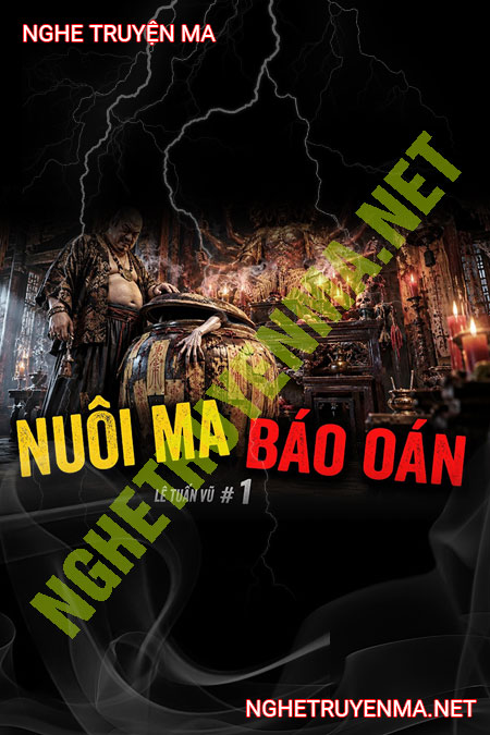 Nuôi Ma Báo Oán
