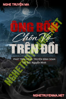 Ông Bốn Chôn Vợ Trên Đồi