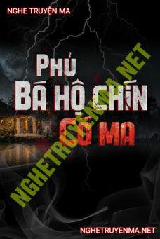 Phủ Bá Hộ Chín Có Ma