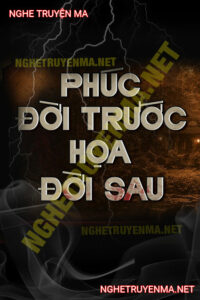 Phúc Đời Trước Họa Đời Sau