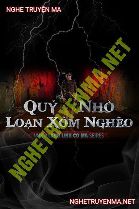 Quỷ Nhỏ Loạn Xóm Nghèo