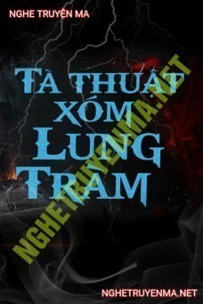 Tà Thuật Xóm Lung Tràm
