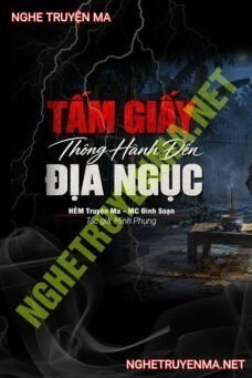 Tấm Giấy Thông Hành Đến Địa Ngục