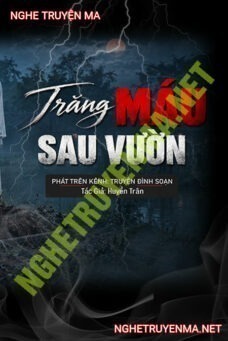 Trăng Máu Sau Vườn