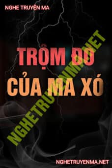 Trộm Đồ Của Ma Xó