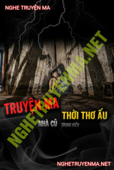 Truyện Ma Thời Thơ Ấu