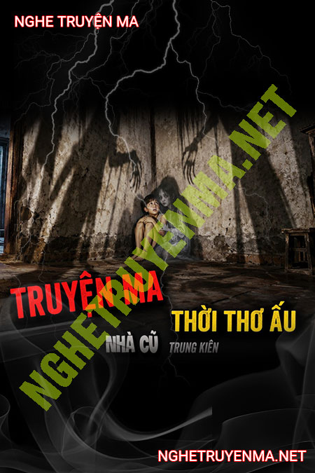 Truyện Ma Thời Thơ Ấu