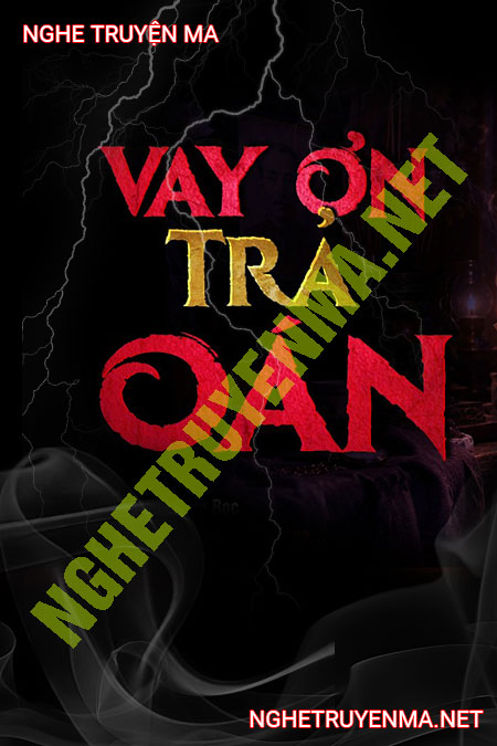 Vay Ơn Trả Oán