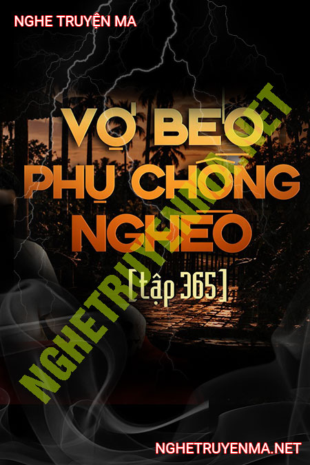 Vợ Béo Phụ Chồng Nghèo