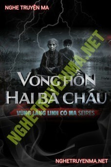 Vong Hồn 2 Bà Cháu