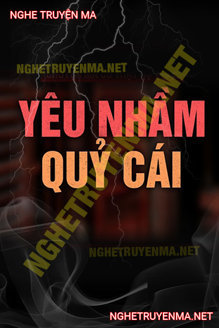 Yêu Nhầm Quỷ Cái