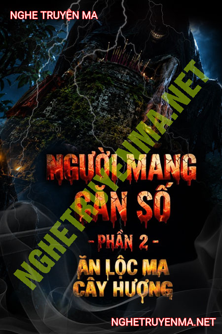 Ăn Lộc Ma Cây Hương