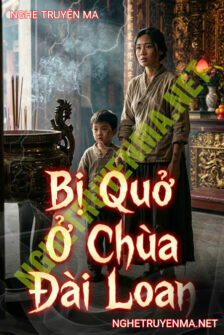Bị Quở Ở Chùa Đài Loan
