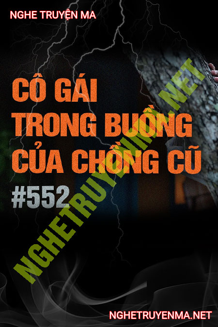 Cô Gái Trong Buồng Của Chồng Cũ