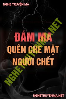 Đám Ma Quên Che Mặt Người C.hết