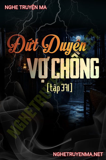 Dứt Duyên Vợ Chồng