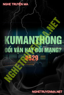 Kumanthong Đổi Vận Hay Đổi Mạng