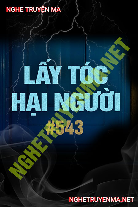 Lấy Tóc Hại Người