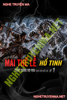 Mai Thế Lễ Bắt Hổ Tinh