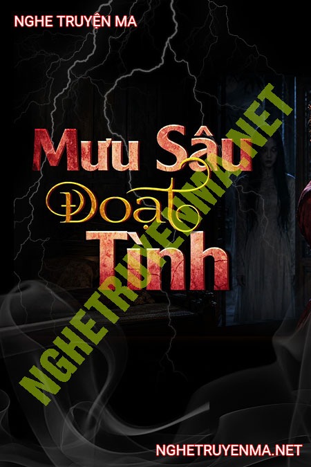 Mưu Sâu Đoạt Tình