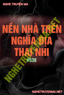 Nền Nhà Trên Nghĩa Địa Thai Nhi