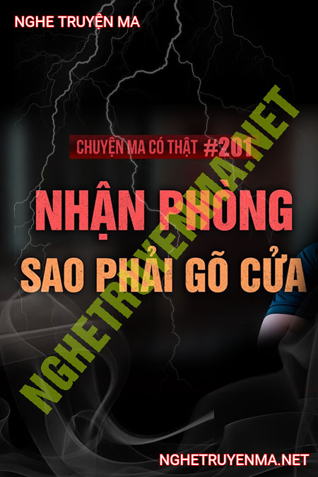 Nhận Phòng Sao Phải Gõ Cửa