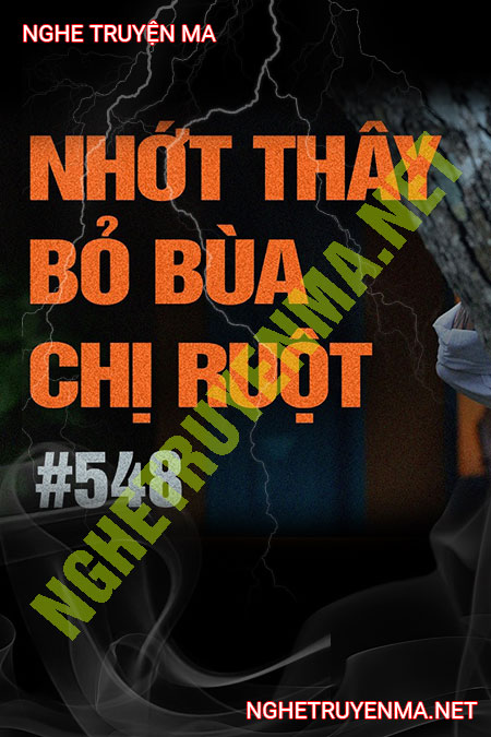 Nhớt Thây Bỏ Bùa Chị Ruột
