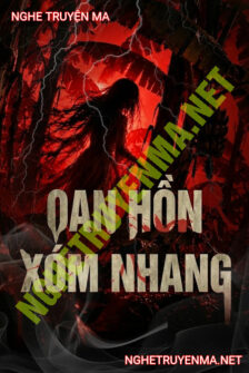 Oan Hồn Xóm Nhang