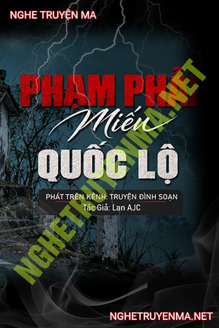Phạm Phải Miếu Quốc Lộ