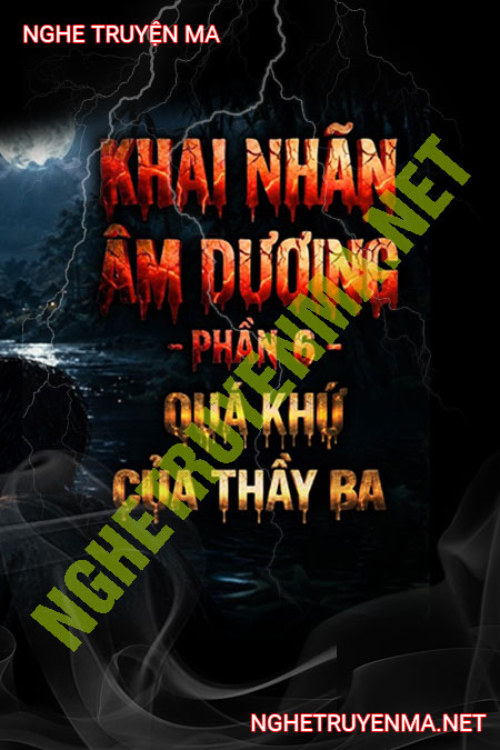 Quá Khứ Của Thầy Ba